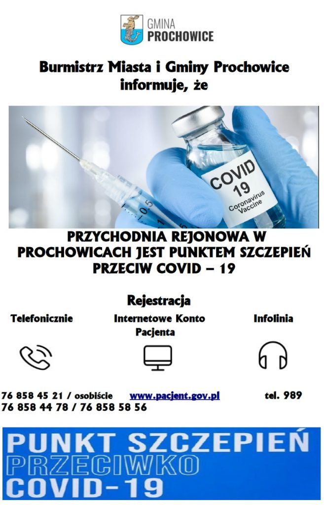 Plakat - Przychodnia Rejonowa w Prochowicach jest punktem szczepień przeciw COVID-19